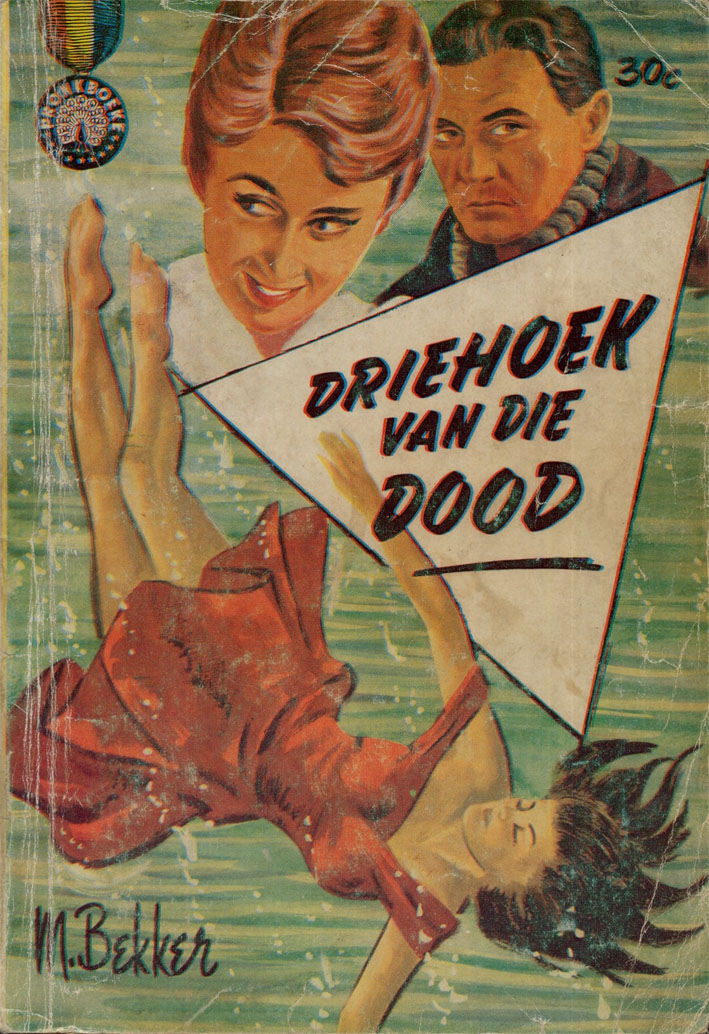 Driehoek van die dood - M. Bekker (1962)